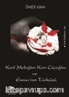 Kızıl Meleğim Kan Çiçeğim ve Esma'nın Türküsü