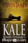 Kale & Bowers Dosyaları 2