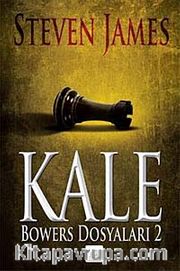 Kale <br /> Bowers Dosyaları 2