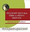 Kırmızı Et Yemekleri & Deli Raşit Usta'dan Türk ve Dünya Mutfağı