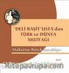 Makarna - Börek - Kurabiye & Deli Raşit Usta'dan Türk ve Dünya Mutfağı