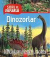Dinozorlar / Soru ve Cevaplarla