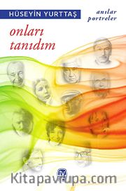 Onları Tanıdım