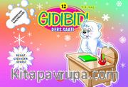 Ders Saati / Gıdıbıdı'nın Maceraları 12