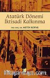 Atatürk Dönemi İktisadi Kalkınma