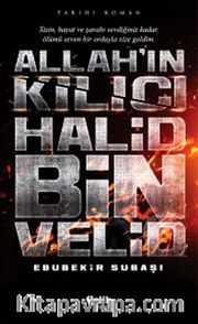 Allah'ın Kılıcı Halid Bin Velid