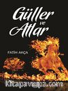 Güller ve Atlar