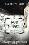 Ruh Hırsızı / Ruh Çığlığı -1