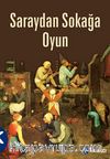 Saraydan Sokağa Oyun