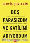 Beş Parasızdım ve Katilimi Arıyordum