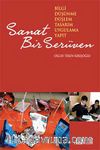 Sanat Bir Serüven