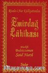 Emirdağ Lahikası (Cep Boy Vinleks) (12x17) (Kod:183)