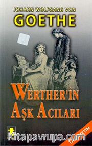 Werther'in Aşk Acıları