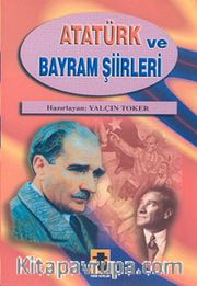 Atatürk ve Bayram Şiirleri