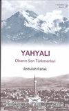 Yahyalı - Obanın Son Türkmenleri