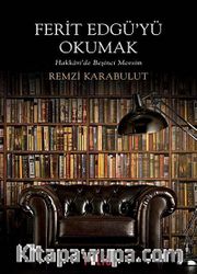Ferit Edgü'yü Okumak <br /> Hakkari'de Beşinci Mevsim