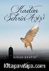 Kadim Şehrin Aziz'i