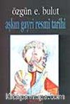 Aşkın Gayri Resmi Tarihi