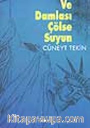Ve Damlası Çölse Suyun