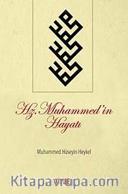 Hz. Muhammed'in Hayatı