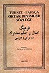 Türkçe-Farsça Ortak Deyimler Sözlüğü