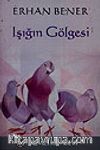 Işığın Gölgesi
