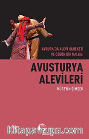 Avrupa'da Alevi Hareketi ve Özgün Bir Halka: Avusturya Alevileri