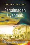 Sarsılmadan Uyanmak