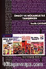 Örgüt ve Mücadele ile Tanışırken