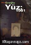 Yüz: 1981
