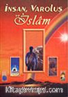 İnsan, Varoluş ve İslam