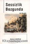 Sessizlik Bozgunda