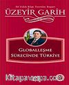 Globalleşme Sürecinde Türkiye