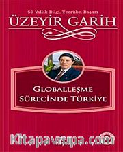 Globalleşme Sürecinde Türkiye