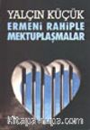 Ermeni Rahiple Mektuplaşmalar
