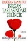 Isırgan Tarlasındaki Gelincik