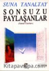 Sonsuzu Paylaşanlar