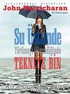 Su Üstünde Yürümeyi Öğrendiğinde Tekneye Bin
