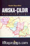 Ahıska-Çıldır Beylerbeyliği