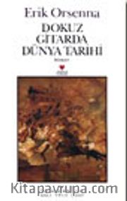 Dokuz Gitarda Dünya Tarihi