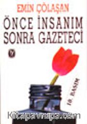 Önce İnsanım Sonra Gazeteci