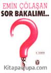 Sor Bakalım!..