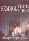 Sembol Tepe Sembol Türbe