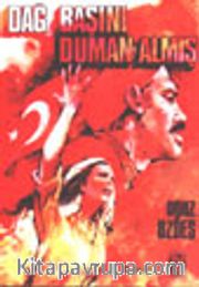 Dağ Başını Duman Almış
