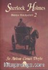 Sherlock Holmes / Bütün Hikayeleri 2