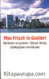 Max Frich'in Gezileri