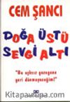 Doğa Üstü Sevgi Altı
