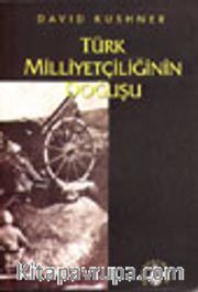 Türk Milliyetçiliğinin Doğuşu