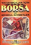 Yatırımcılar İçin Borsa ve Menkul Kıymetler