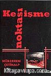 Kesişme Noktası